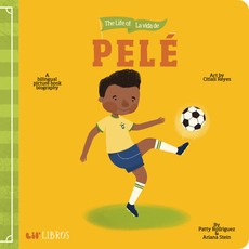 The Life of / La Vida de PelÃ©