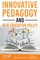 Innovative Pedagogy and New Education Policy