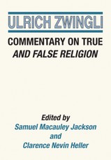 Commentary on True and False Religion