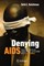 Denying AIDS
