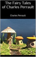 The Fairy Tales of Charles Perrault