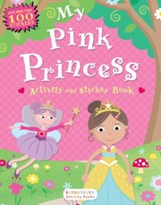 My Pink Princess Activity and Sticker Book