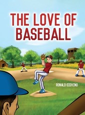 The Love of Baseball