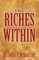 The Riches Within