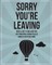 'Sorry You're Leaving' Sudoku