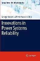 Innovations in Power Systems Reliability