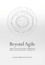 Beyond Agile