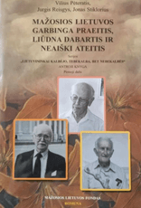 Mažosios Lietuvos garbinga praeitis, liūdna dabartis ir neaiški ateitis. II knyga, pirmoji dalis.