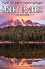 A Landscape Photographer's Guide to Mount Rainier National Park