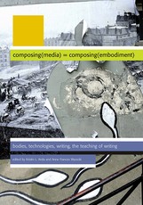 Composing(media) = Composing(embodiment)