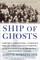 Ship of Ghosts