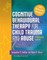 Cognitive Behavioural Therapy for Child Trauma and Abuse