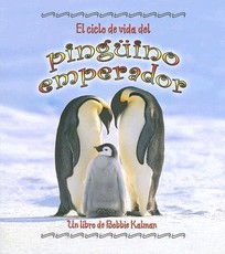 El Ciclo de Vida del PingÃ¼ino Emperador (the Life Cycle of an Emperor Penguin)
