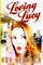 Loving Lucy