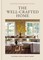 The Well-Crafted Home