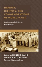 Memory, Identity, and Commemorations of World War II