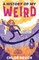 History of My Weird