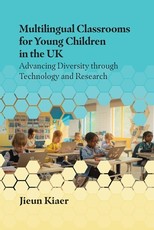 Multilingual Classrooms for Young Children in the UK