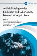 Artificial Intelligence for Blockchain and Cybersecurity Powered IoT Applications