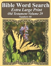 Bible Word Search Extra Large Print Old Testament Volume 29