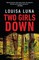 Two Girls Down