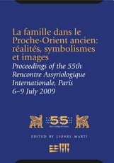 La Famille Dans Le Proche-Orient Ancien: RÃ©alitÃ©s, Symbolismes Et Images