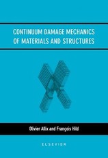 Continuum Damage Mechanics of Materials and Structures