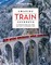 Amazing Train Journeys