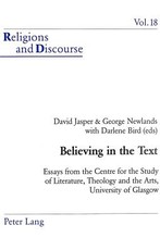 Believing in the Text; Essays from the Centre for the Study of Literature, Theology and the Arts, University of Glasgow