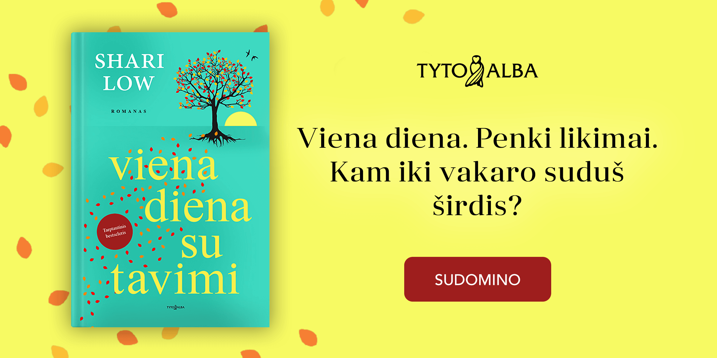 Viena diena su tavimi