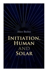 Initiation, Human and Solar