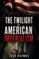 The Twilight of American Imperialism