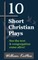 10 Short Christian Plays