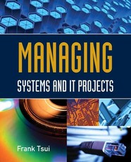 Managing Systems and It Projects