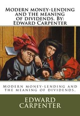 Modern money-lending and the meaning of dividends. By