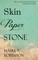 Skin Paper Stone