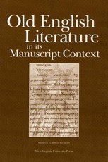 Old English Literature in Its Manuscript Context