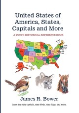 United States of America, States, Capitals and More