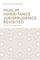 Muslim Inheritance Jurisprudence Revisited
