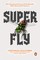 Super Fly