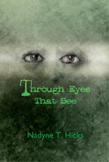 Through Eyes That See