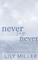 Never Say Never
