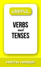 Useful Verbs and Tenses