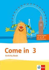 Come in. Activity Book mit Bild-/Wortkarten und Audio-CD  3. Schuljahr