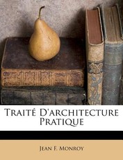 Traite D'Architecture Pratique