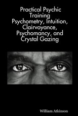 Practical Psychic Training