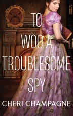To Woo A Troublesome Spy