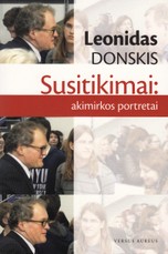 Susitikimai: akimirkos portretai