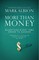 More Than Money