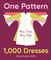 One Pattern, 1000 Dresses